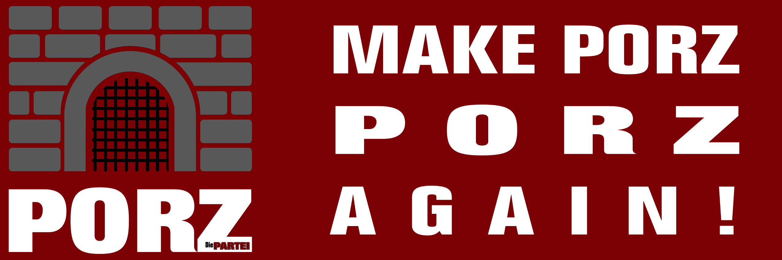 Make Porz PORZ again!